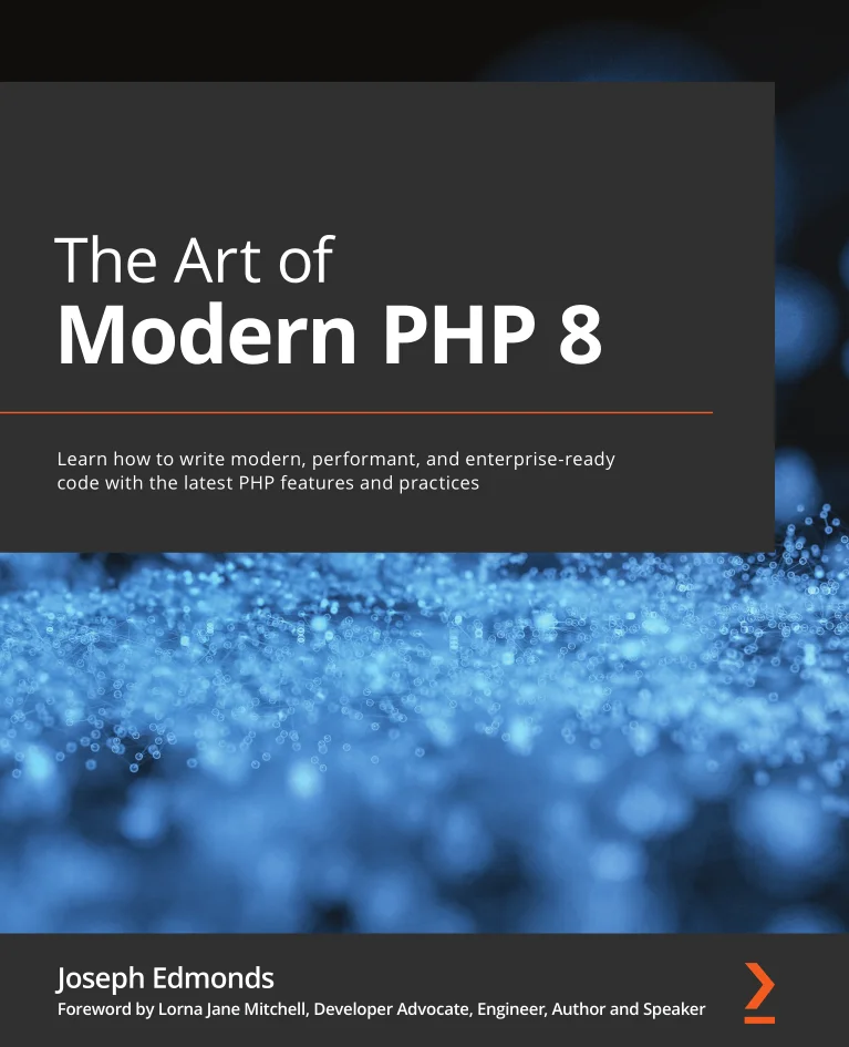 The Art of Modern PHP 8