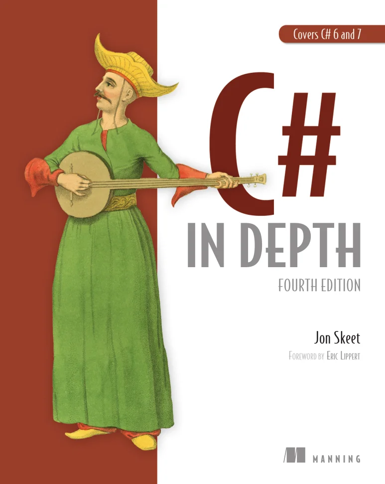 C# in Depth. 4th ed