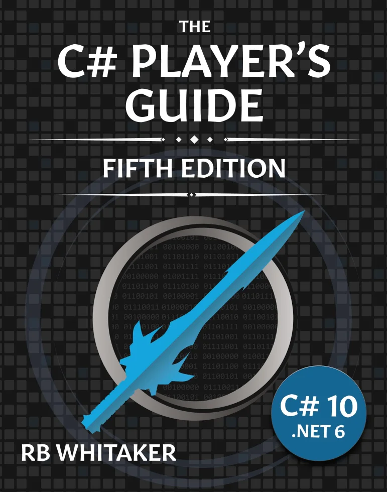 The C# Player's Guide. 5th Ed