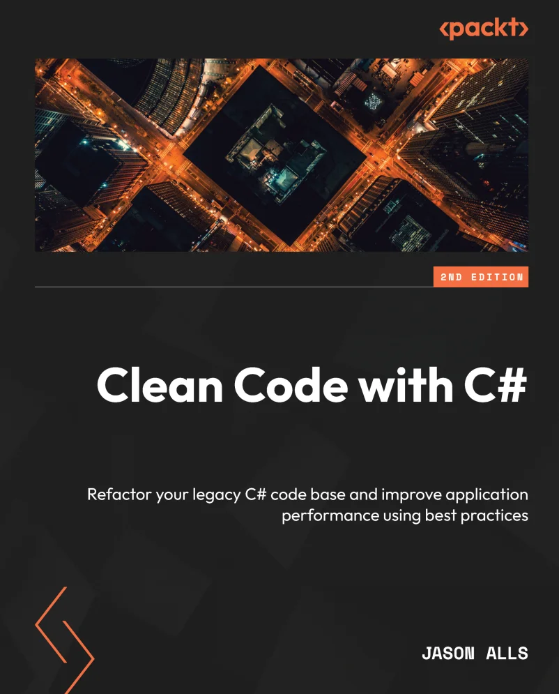 Clean Code with C#. 2 Ed