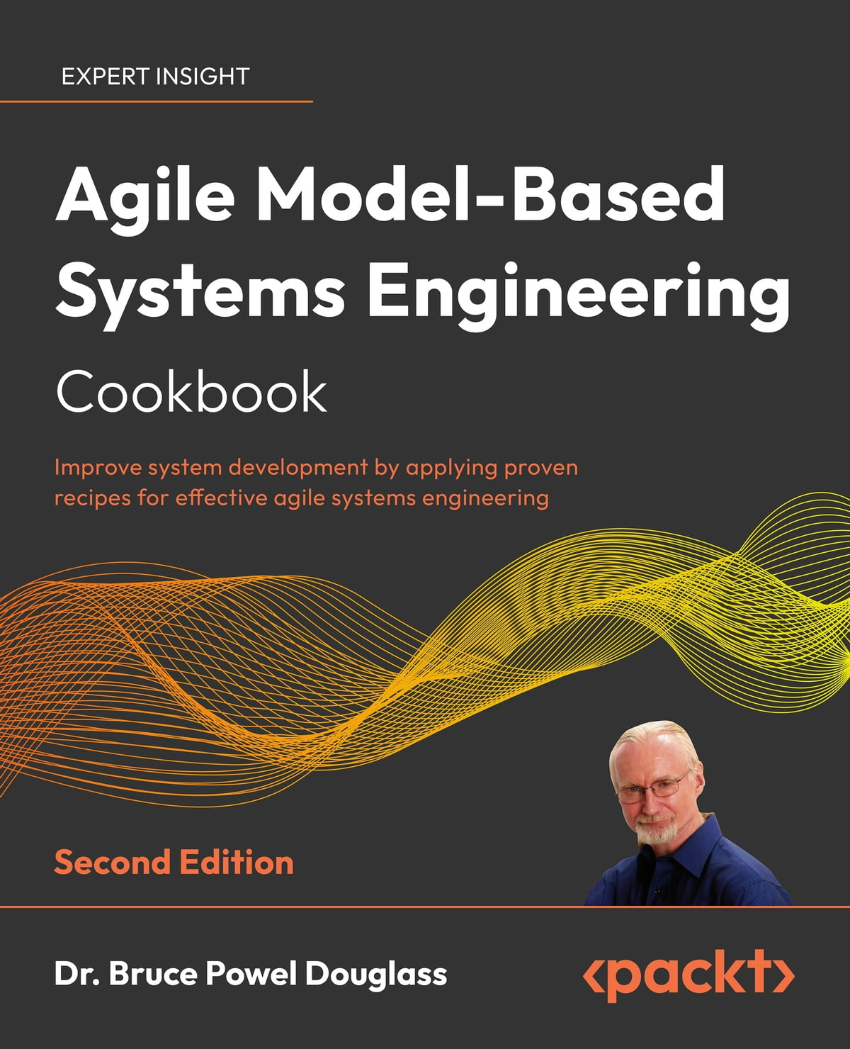 Agile Model-Based Systems Engineering Cookbook. 2 Ed