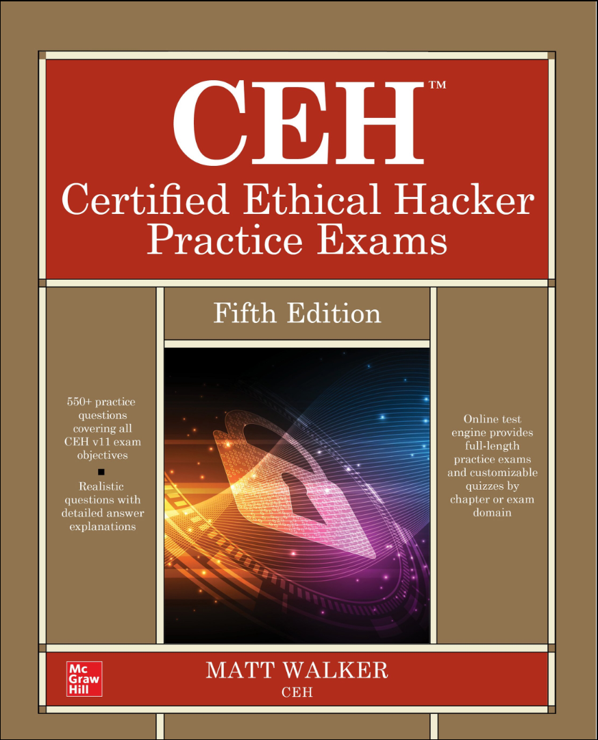 CEH™ Certified Ethical Hacker Practice Exams. 15 Ed