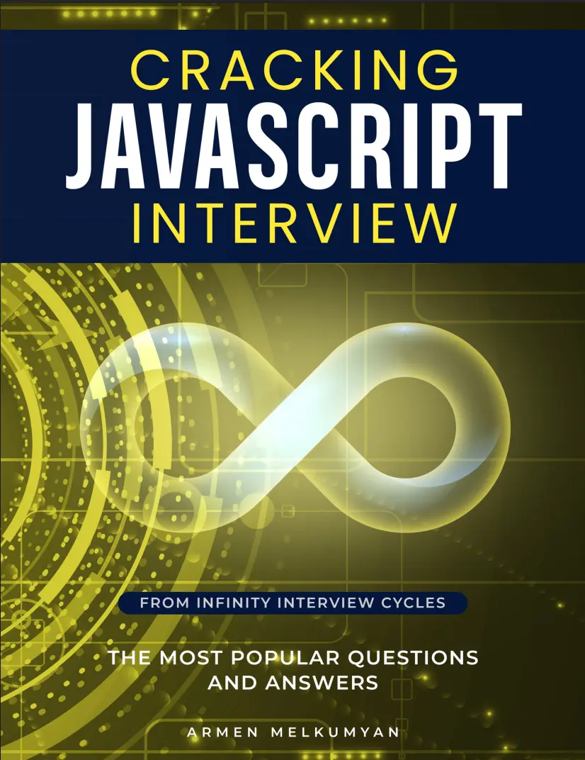 Cracking JavaScript Interview: The Most Popular Questions And Answers