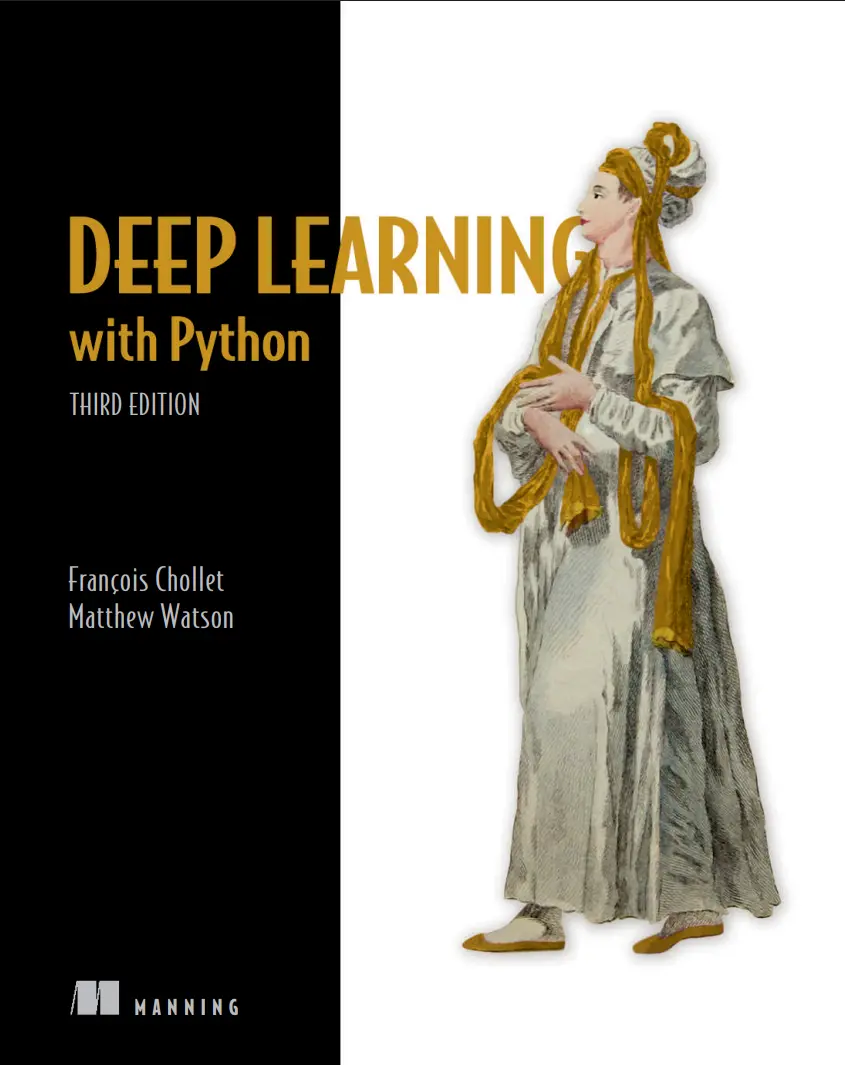 Deep Learning with Python. 3 Ed