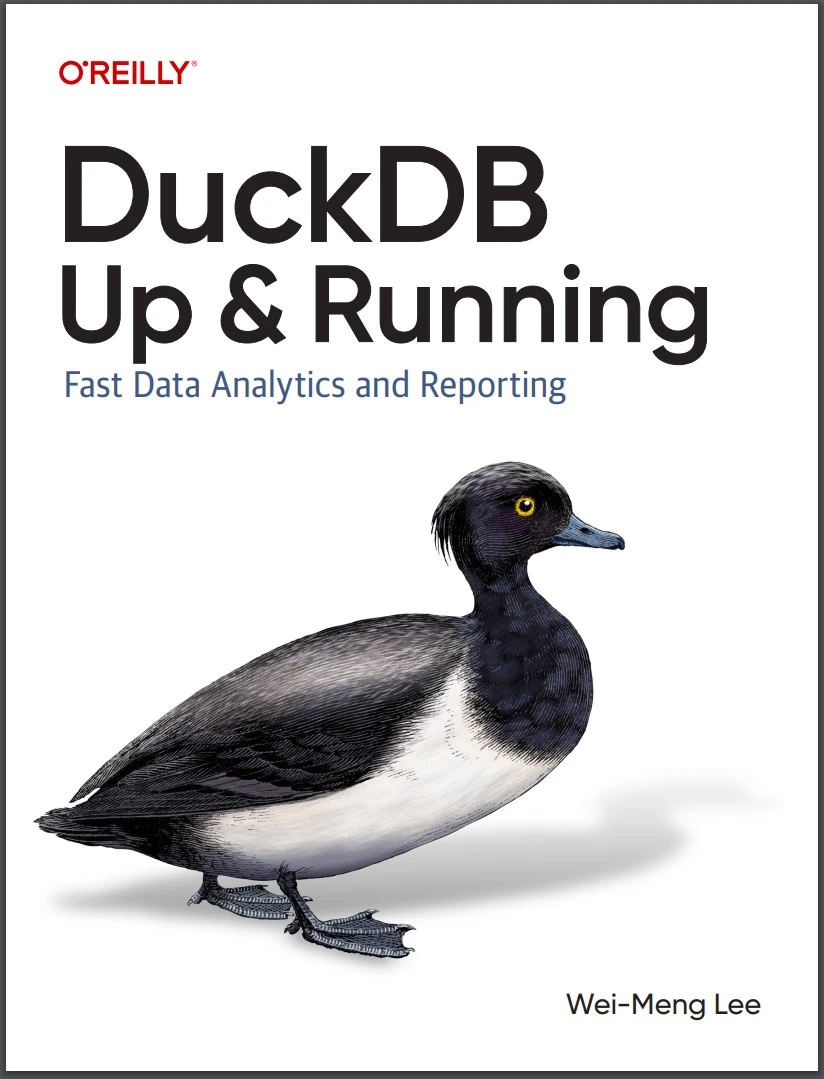 DuckDB: Up and Running: Fast Data Analytics and Reporting