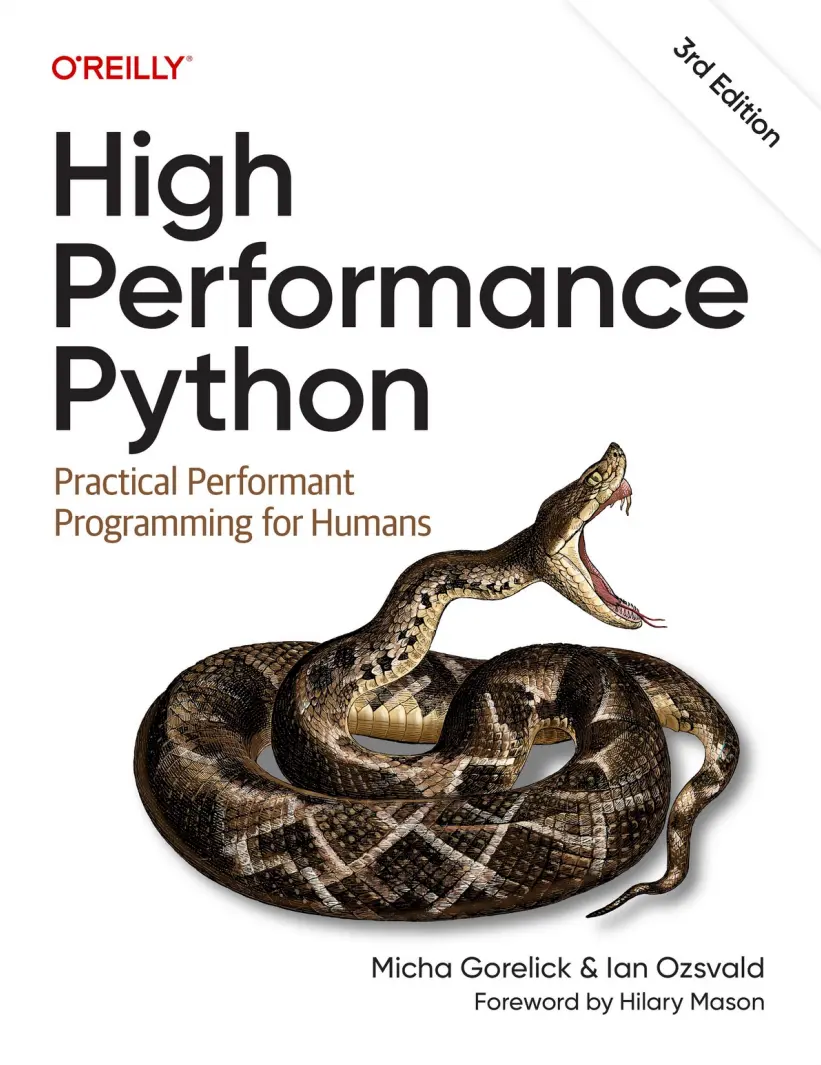 High Performance Python: Practical Performant Programming for Humans. 3 Ed
