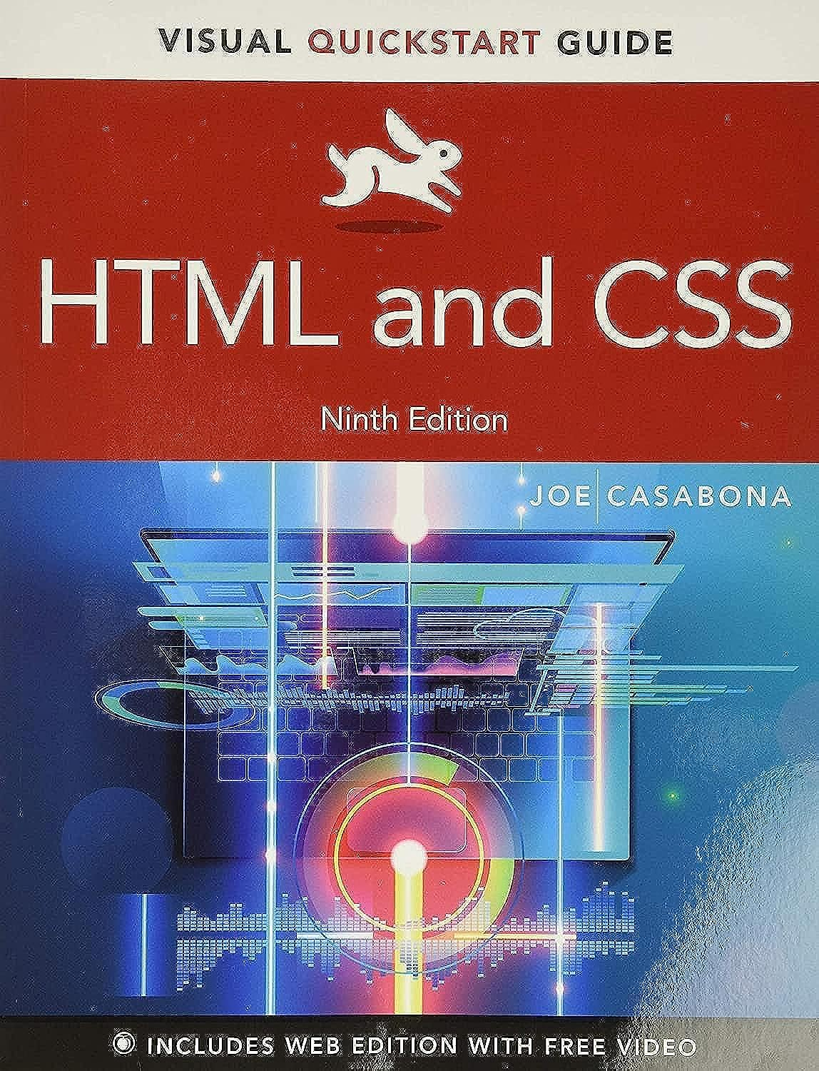 HTML and CSS: Visual QuickStart Guide. 9 Ed