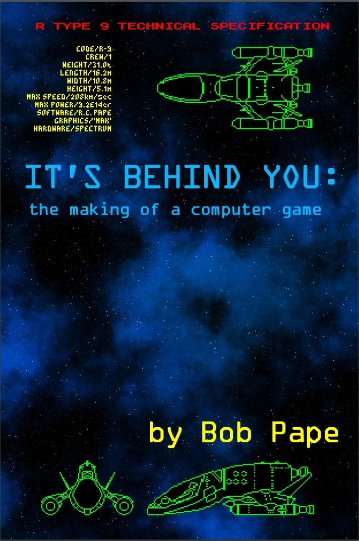 It's Behind You - The Making Of A Computer Game