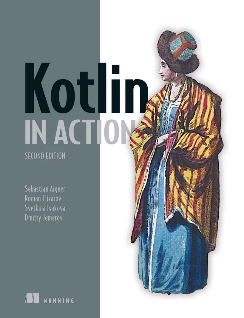 Kotlin in Action. 2 Ed