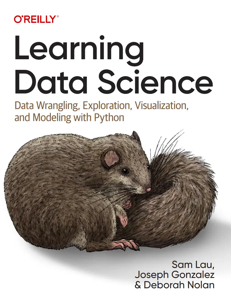 Learning Data Science: Data Wrangling, Exploration, Visualization, and Modeling with Python