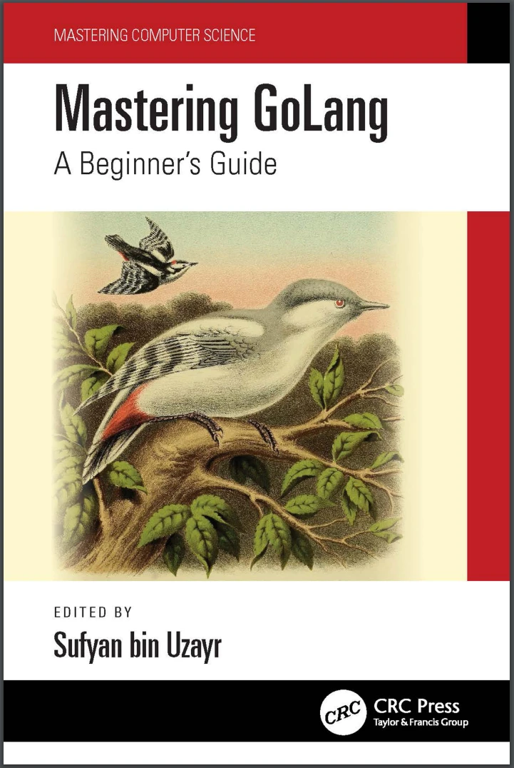 Mastering Golang. A Beginner's Guide