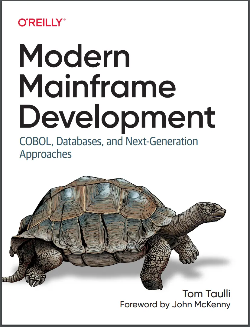 Modern Mainframe Development: COBOL, Databases, and Next-Generation Approaches