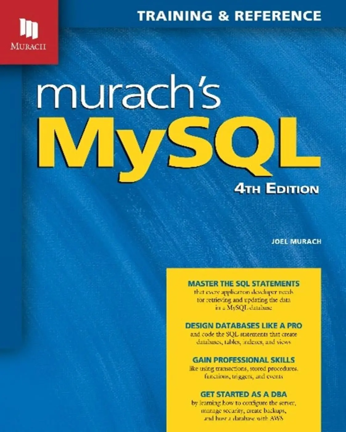 Murach's MySQL. 4 Ed