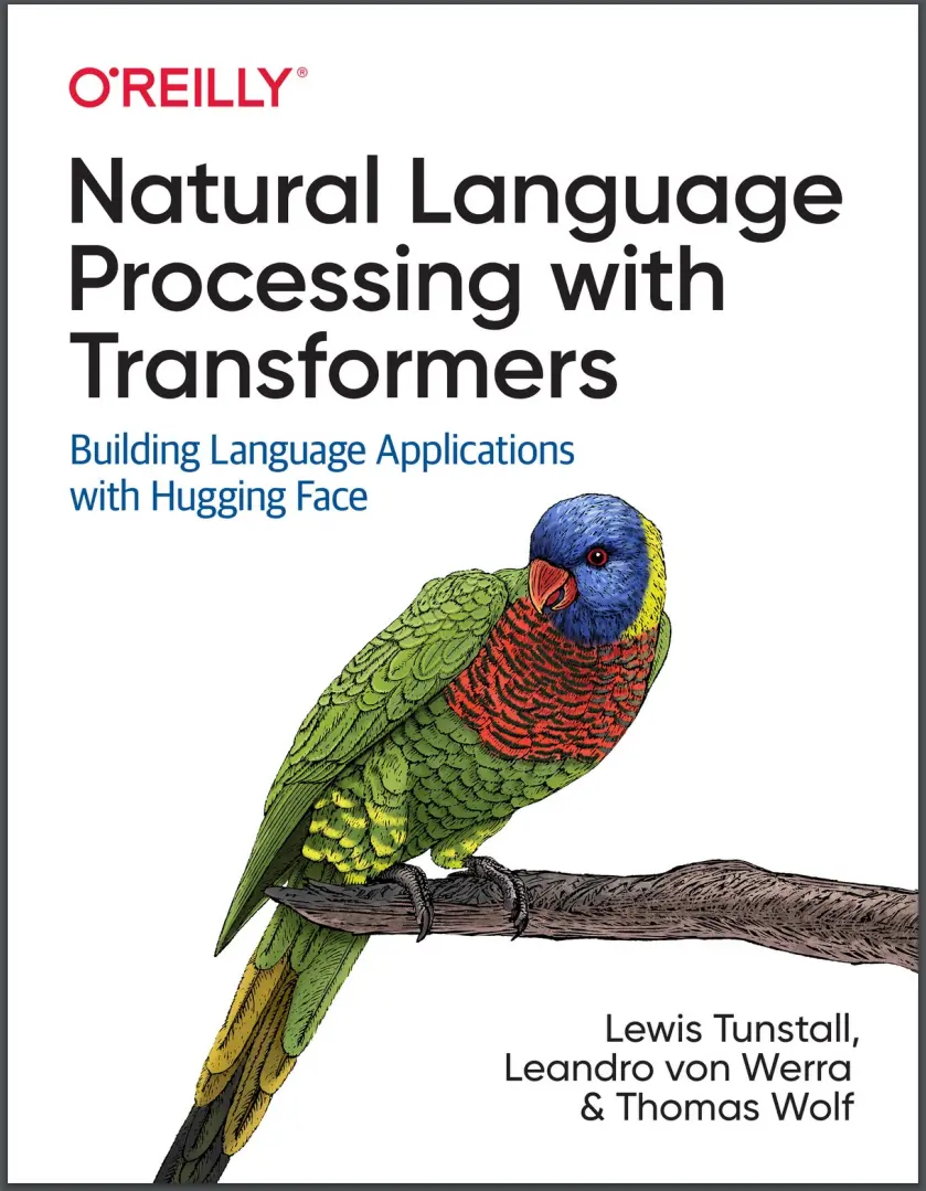 Natural Language Processing with Transformers: Building Language Applications with Hugging Face