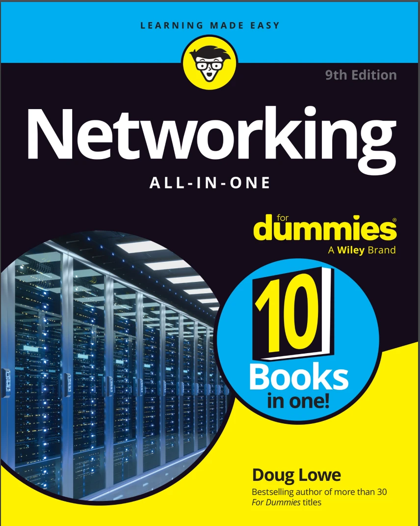 Networking All-in-One For Dummies. 9 Ed