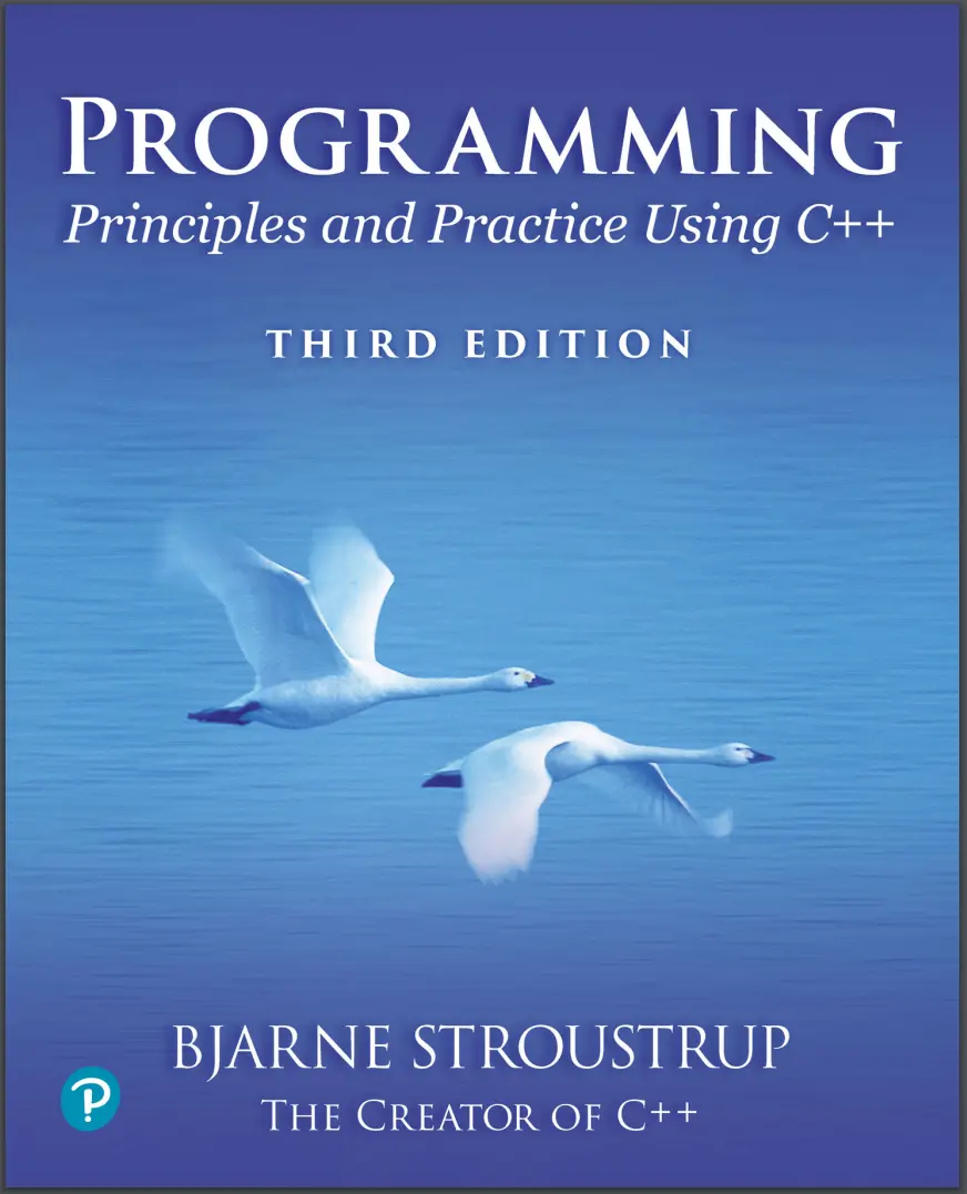 Programming: Principles and Practice Using C++. 3 Ed