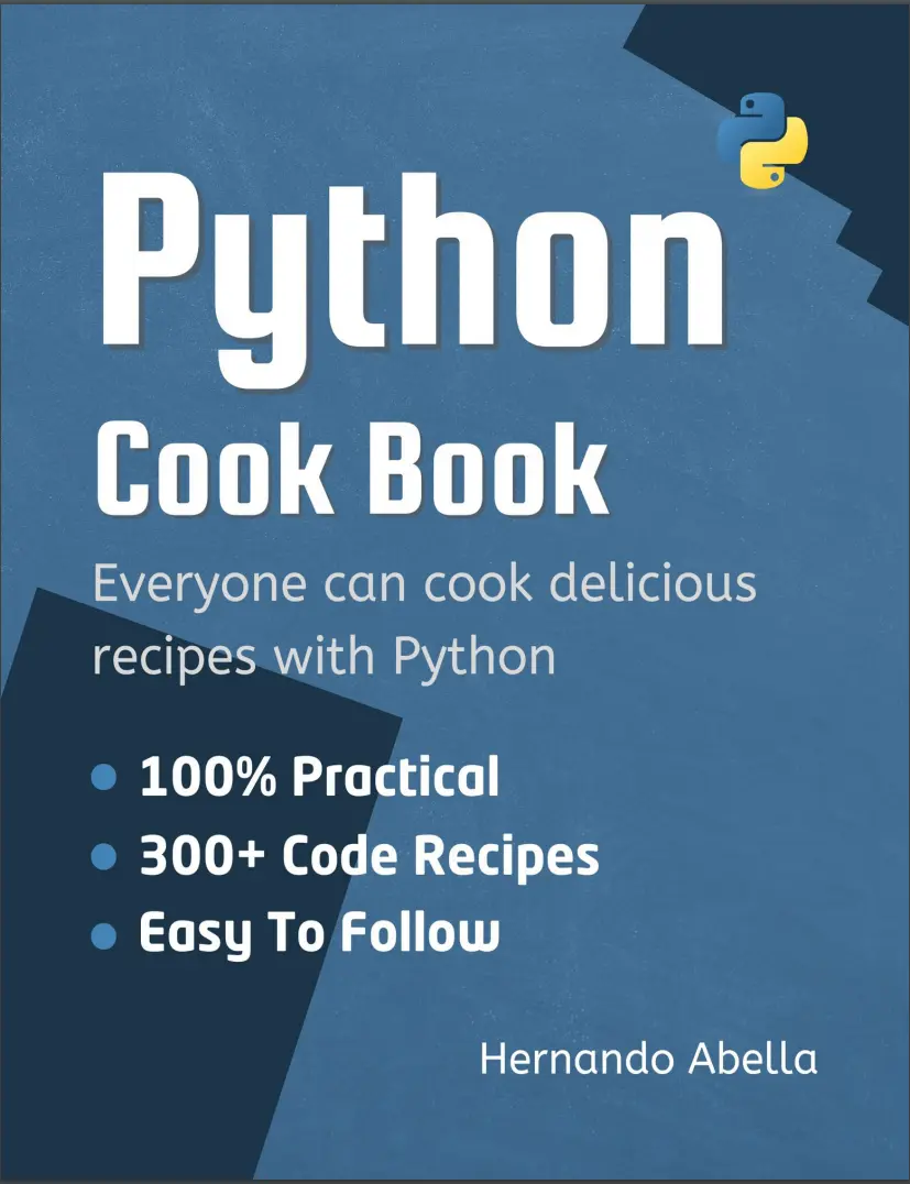 Python Cookbook: Everyone can cook delicious recipes 300+