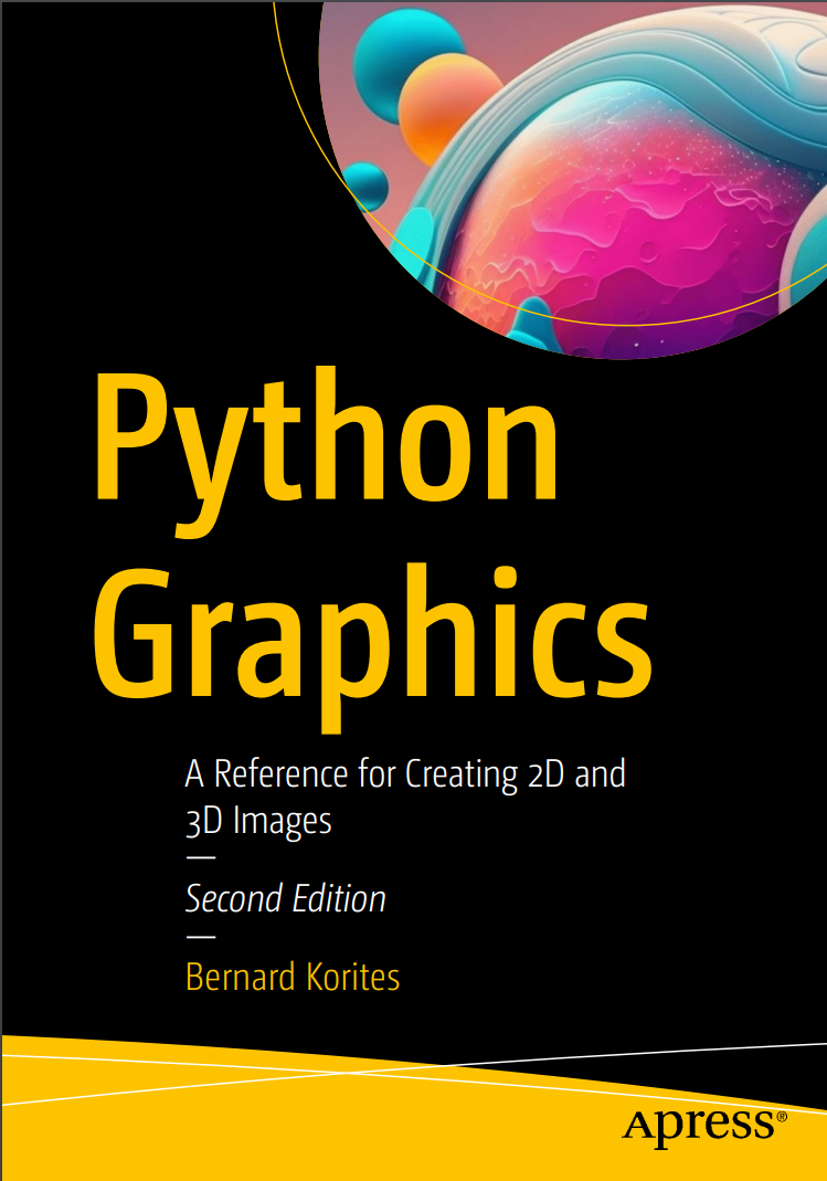 Python Graphics: A Reference for Creating 2D and 3D Images. 2 Ed