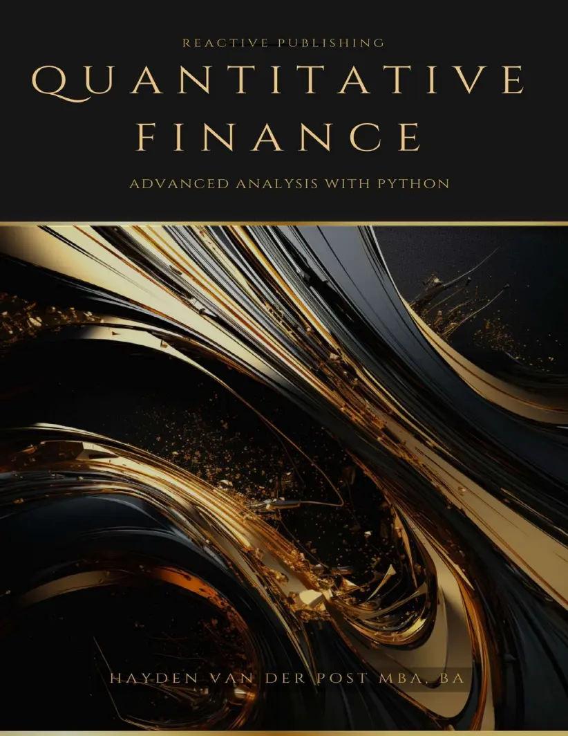 Quantitative Finance: Advanced Analysis with Python