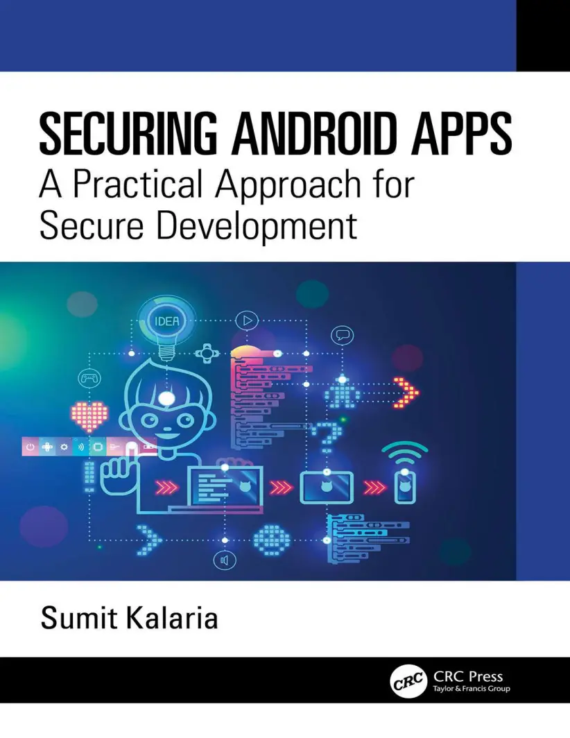 Securing Android Apps: A Practical Approach for Secure Development