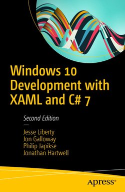 Windows 10 Development with XAML and C# 7. 2nd Ed