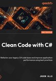 Clean Code with C#. 2 Ed