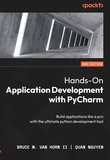 Hands-On Application Development with PyCharm. 2 Ed