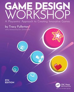 Game Design Workshop. 5 Ed