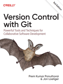 Version Control with Git. 3 Ed