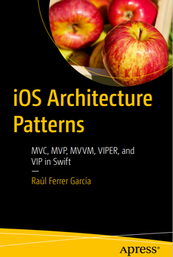 iOS Architecture Patterns: MVP, MVVM, VIPER, and VIP in Swift