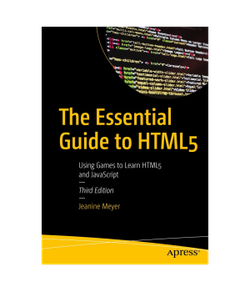 The Essential Guide to HTML5. 3 ed