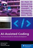 AI-Assisted Coding: The Practical Guide for Software Development