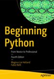 Beginning Python: From Novice to Professional. 4 Ed