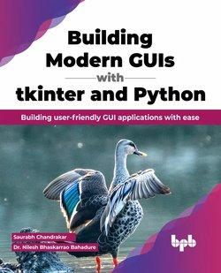 Building Modern GUIs with Tkinter and Python: Building user-friendly GUI applications with ease