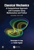 Classical Mechanics: A Computational Approach with Examples Using Mathematica and Python. 2 Ed