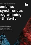 Combine: Asynchronous Programming with Swift. 3 Ed