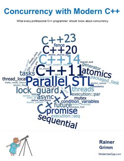 Concurrency with Modern C++: What every professional C++ programmer should know about concurrency