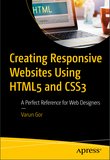 Creating Responsive Websites Using HTML5 and CSS3