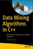 Data Mining Algorithms in C++