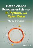 Data Science Fundamentals with R, Python, and Open Data