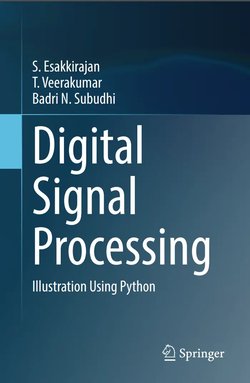 Digital Signal Processing: Illustration Using Python