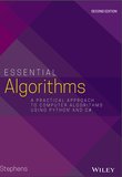 Essential Algorithms: A Practical Approach to Computer Algorithms Using Python and C#. 2 Ed