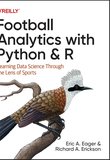 Football Analytics with Python and R: Learning Data Science Through the Lens of Sports