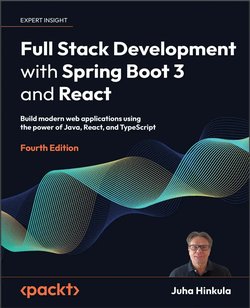 Full Stack Development with Spring Boot 3 and React: Build modern web applications using the power of Java, React, and TypeScript. 4 Ed