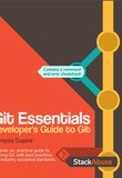 Git Essentials: Developer’s Guide to Git