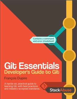 Git Essentials: Developer’s Guide to Git