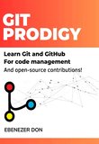 Git Prodigy: Mastering Version Control with Git and GitHub