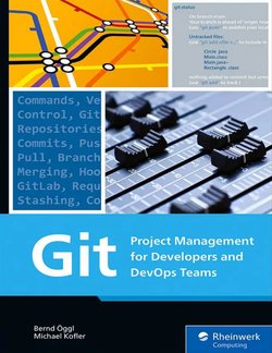 Git: Project Management for Developers and DevOps Teams
