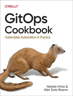 GitOps Cookbook. Kubernetes Automation in Practice