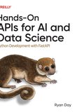 Hands-On APIs for AI and Data Science: Python Development with FastAPІ